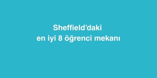 Sheffield’daki En İyi 8 Öğrenci Mekanı 416 Sheffielddaki En Iyi 8 Ogrenci Mekani