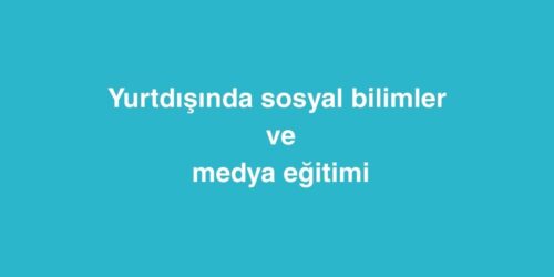 Yurtdışında Sosyal Bilimler ve Medya Eğitimi 403 Yurtdisinda Sosyal Bilimler ve Medya Egitimi 4