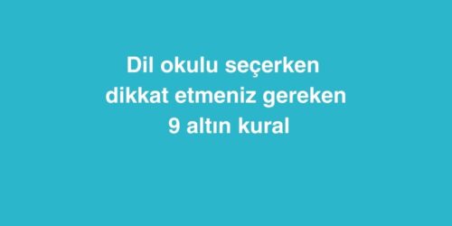 Dil Okulu Seçerken Dikkat Etmeniz Gereken 9 Altın Kural 366 Dil Okulu Secerken Dikkat Etmeniz Gereken 9 Altin Kural
