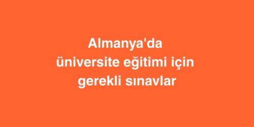 Almanya'da Üniversite Eğitimi İçin Gerekli Sınavlar 227 Almanyada Universite Egitimi Icin Gerekli Sinavlar