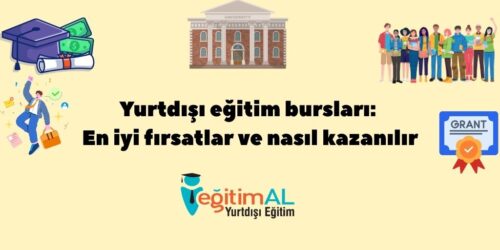 Yurtdışı Eğitim Bursları: En İyi Fırsatlar ve Nasıl Kazanılır 79 Yurtdisi Egitim Burslari En Iyi Firsatlar ve Nasil Kazanilir 1 1