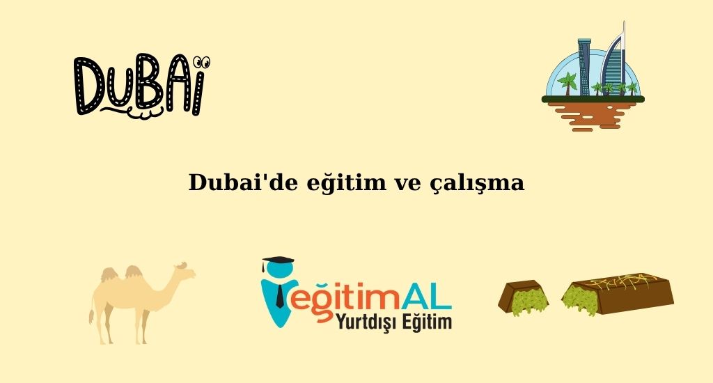 Dubai'de Eğitim ve Çalışma 1 Dubaide egitim ve calisma
