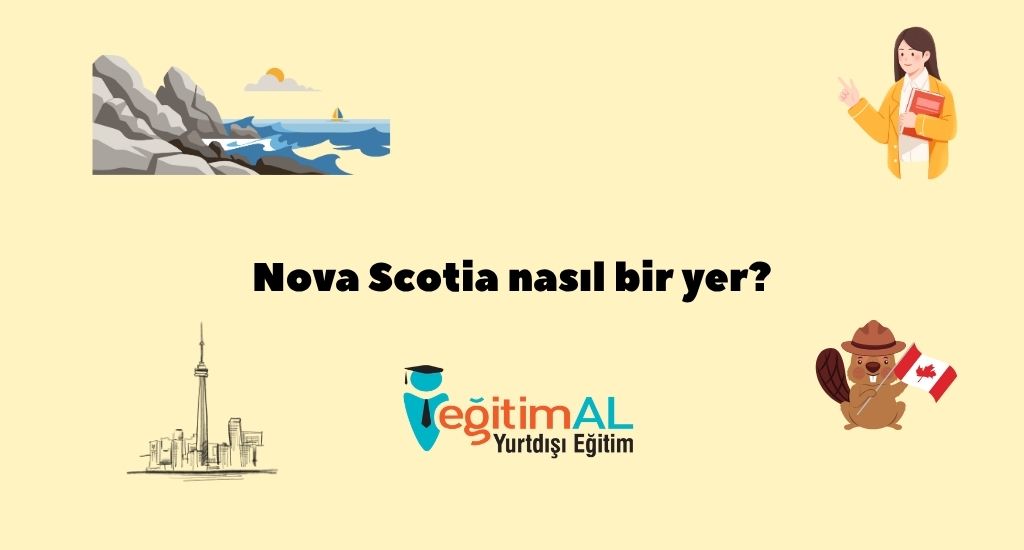Nova Scotia Nasıl Bir Yerdir 1 Nova Scotia nasil bir yer