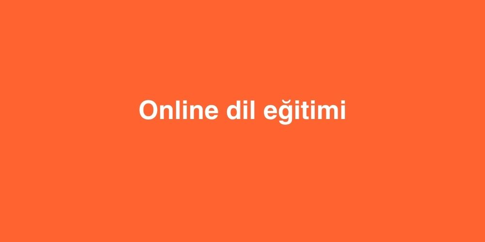 Online Dil Egitimi 1