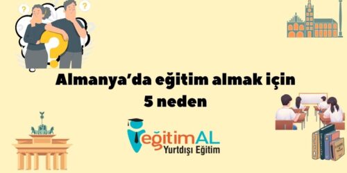Almanyada egitim almak icin 5 neden