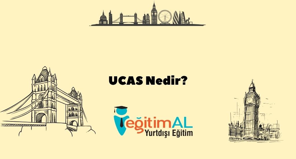 UCAS Nedir? 7 UCAS Nedir