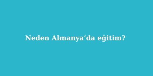 Neden Almanyada Egitim Geleceginizi Sekillendirecek 8 Stratejik Neden 1