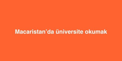Macaristanda Universite Okumak