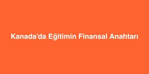 Kanadada Egitimin Finansal Anahtari