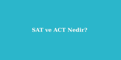 SAT ve ACT Nedir 1 1